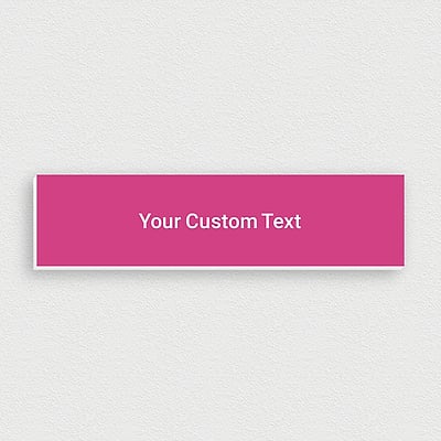 Only Sign Pink Pink signs: Custom designs for business & home signage | OTYPO